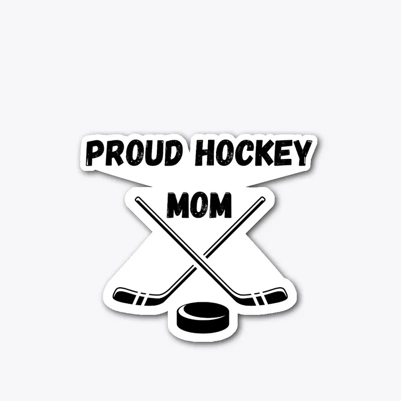 Proud Hockey Mom